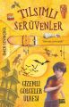 Gizemli Gölgeler Ülkesi (Tılsımlı Serüvenler)