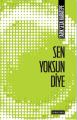 Sen Yoksun Diye, Tarık Sezai Karatepe