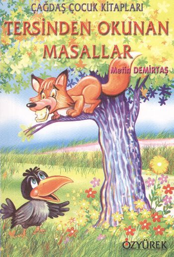 Tersinden Okunan Masallar, Metin Demirtaş, Özyürek