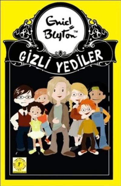 Gizli Yediler - 1. Kitap, Enid Blyton