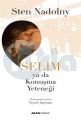 Selim ya da Konuşma Yeteneği, Sten Nadolny