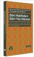 Dört Halifeden Dört Yüz Hikmet, Mustafa bin Muhammed el-Kastamoni, Büyüyen Ay