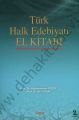 Türk Halk Edebiyatı El Kitabı, Abdurrahman Güzel