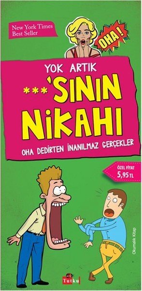 Yok Artık ...sının Nikahı, Kolektif
