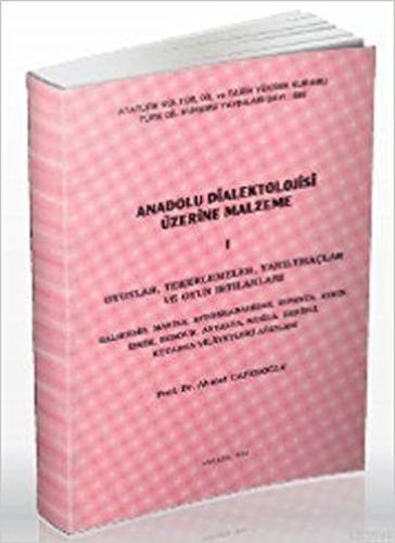 Anadolu Dialektolojisi Üzerine Malzeme 1 2