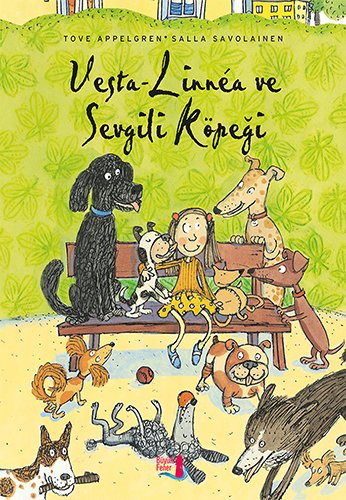 Vesta Linnea ve Sevgili Köpeği, Tove Appelgren