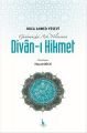 Günümüzün Aşk Yolcusu Divan-ı Hikmet, Hayati Bilge