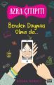 Benden Duymuş Olma da... (Azra Çıtıpıtı)