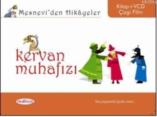 Mesnevi'den Hikayeler - Kervan Muhafızı, Nakkaş