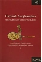 Osmanlı Araştırmaları - The Journal Of Ottoman Studies Sayı: 42 / 2013, İsam Yayınları