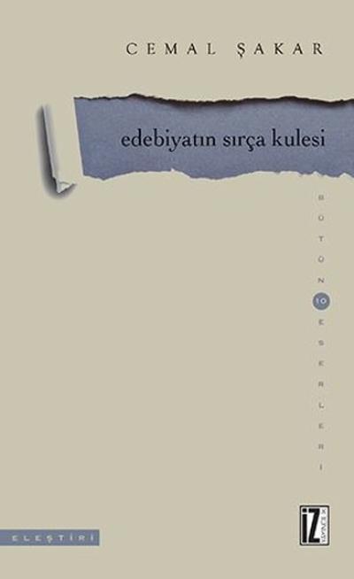 Edebiyatın Sırça Kulesi, Cemal Şakar
