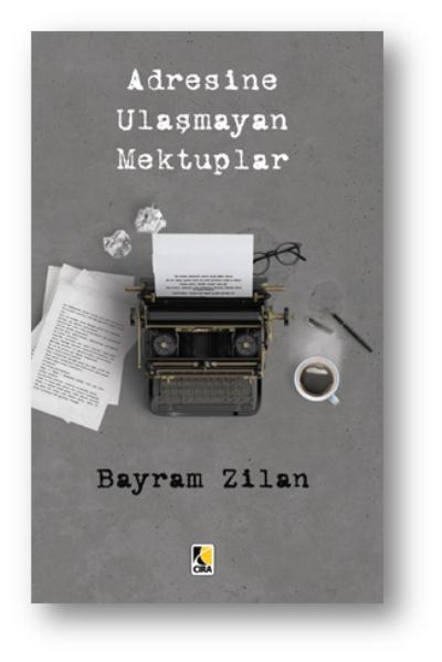 Adresine Ulaşmayan Mektuplar, Çıra Yayınları