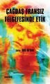 Çağdaş Fransız Felsefesinde Etik, Hece Yayınları