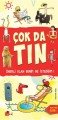 Çok da Tın, Kolektif