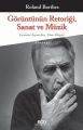 Görüntünün Retoriği Sanat ve Müzik, Roland Barthes