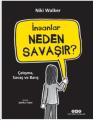 İnsanlar Neden Savaşır Çatışma Savaş ve Barış, Niki Walker