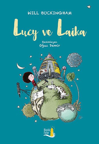 Lucy ve Laika, Will Buckingham