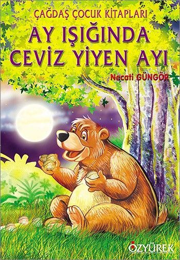 Ay Işığında Ceviz Yiyen Ayı, Necati Güngör, Özyürek