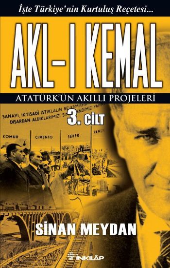 Akl, ı Kemal 3. Cilt, Sinan Meydan