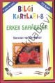 Bilgi Kartları 8 (9+ Yaş); Erkek Sahâbeler Sorular Ve Cevaplar, Uysal Yayınevi