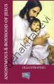 Boyhood of Jesus, Anonymous