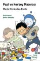Pupi ve Kovboy Macerası, Hep Kitap