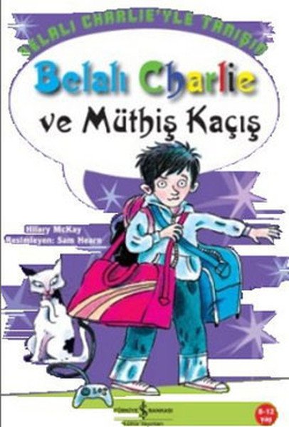 Belalı Charlie ve Müthiş Kaçış, Hilary Mckay