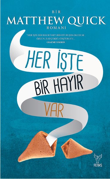 Her İşte Bir Hayır Var, Matthew Quick