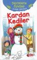 Deyimlerle Öyküler Kardan Kediler, İsmail Çubukçu