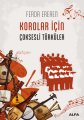 Korolar İçin Çoksesli Türküler, Ferda Ereren