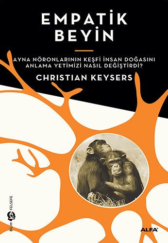 Empatik Beyin, Christian Keysers