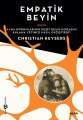 Empatik Beyin, Christian Keysers