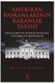 Amerikan Başkanlarının Karanlık Tarihi Beyaz Sarayda İktidar Oyunları, Yozlaşma ve Skandallar, Michael Kerrigan