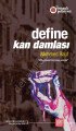 Define: Kan Damlası, Labirent Yayınları