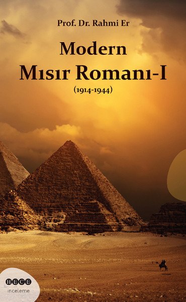 Modern Mısır Romanı 1 (1914-1944), Hece Yayınları