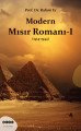 Modern Mısır Romanı 1 (1914-1944), Hece Yayınları