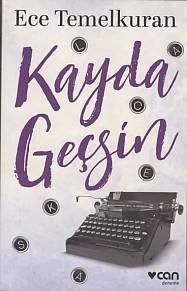 Kayda Geçsin, Ece Temelkuran
