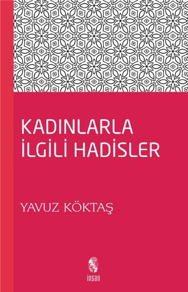 Kadınla İlgili Hadisler, İnsan Yayınları