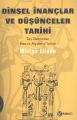 Dinsel İnançlar ve Düşünceler Tarihi cilt 1, Mircea Eliade