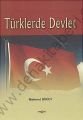 Türklerde Devlet - Mehmet Dikici