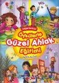 Öykülerle Güzel Ahlak Eğitimi Ciltli, Nezihe Ak İnci