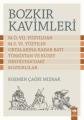 Bozkır Kavimleri, Egemen Çağrı Mızrak