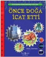 Önce Doğa İcat Etti, Phil Gates
