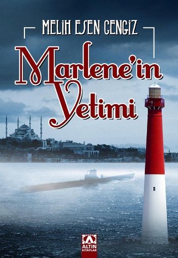 Marlene'in Yetimi, Melih Esen Cengiz, Altın Kitaplar