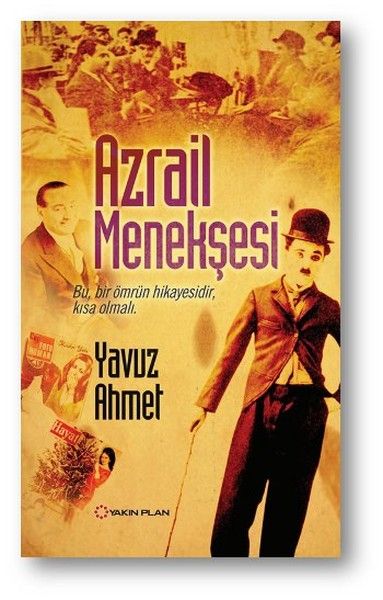 Azrail Menekşesi, Yavuz Ahmet, Yakın Plan Yayınları