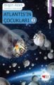 Atlantis'in Çocukları 3, Bilgin Adalı