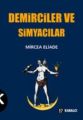 Demirciler ve Simyacılar, Mircea Eliade