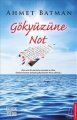 Gökyüzüne Not, Ahmet Batman