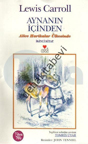 Aynanın İçinden - Alice Harikalar Ülkesinde, Lewis Carroll
