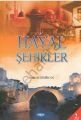 Hayal Şehirler - Hasan Ali Demircan